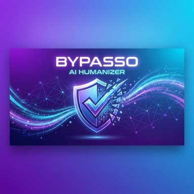 Bypasso - AI Humanizer